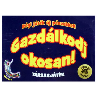 Gazdálkodj Okosan ! Régi játék új pénzekkel