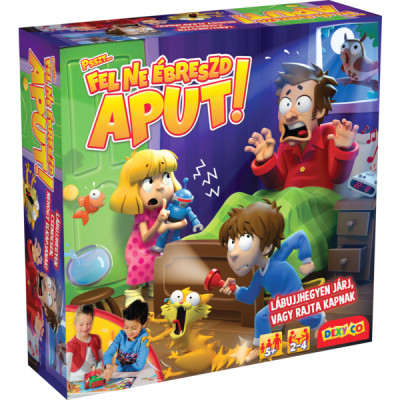 Fe Ne Ébreszd Aput !